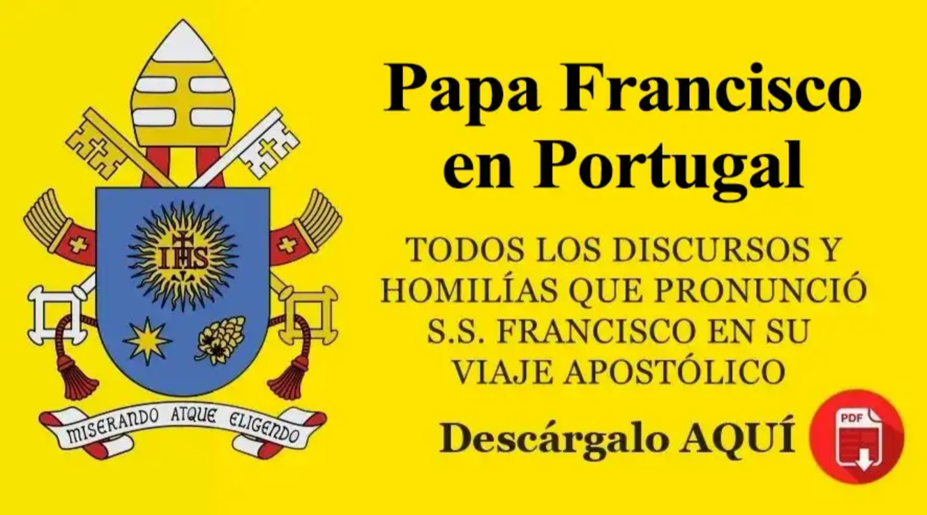 E-Book Papa Francisco en Portugal, descarga todos los mensajes del Papa