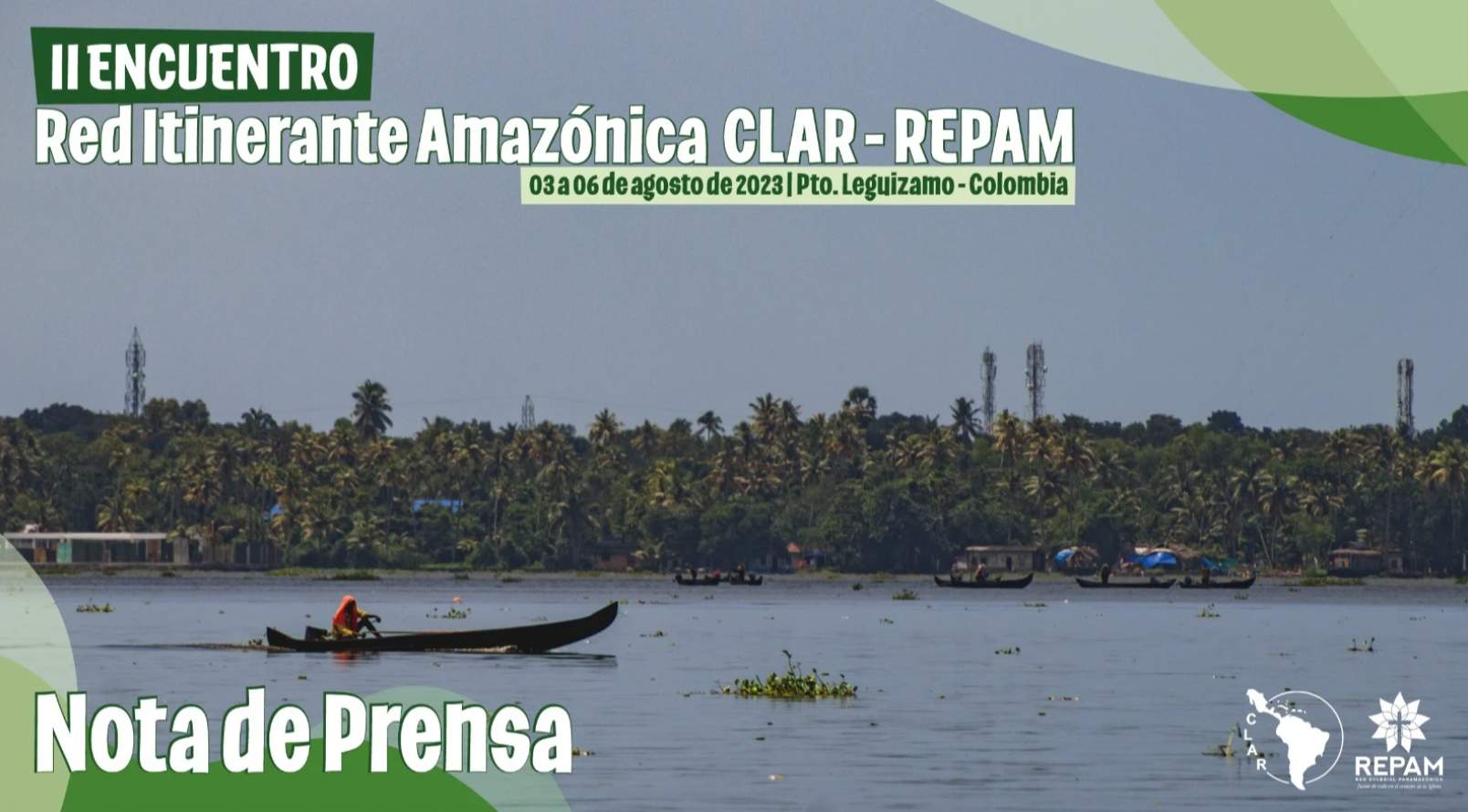 II Encuentro de la Red Itinerante Amazónica Construyendo nuevos caminos de sinodalidad e itinerancia en la Amazonía