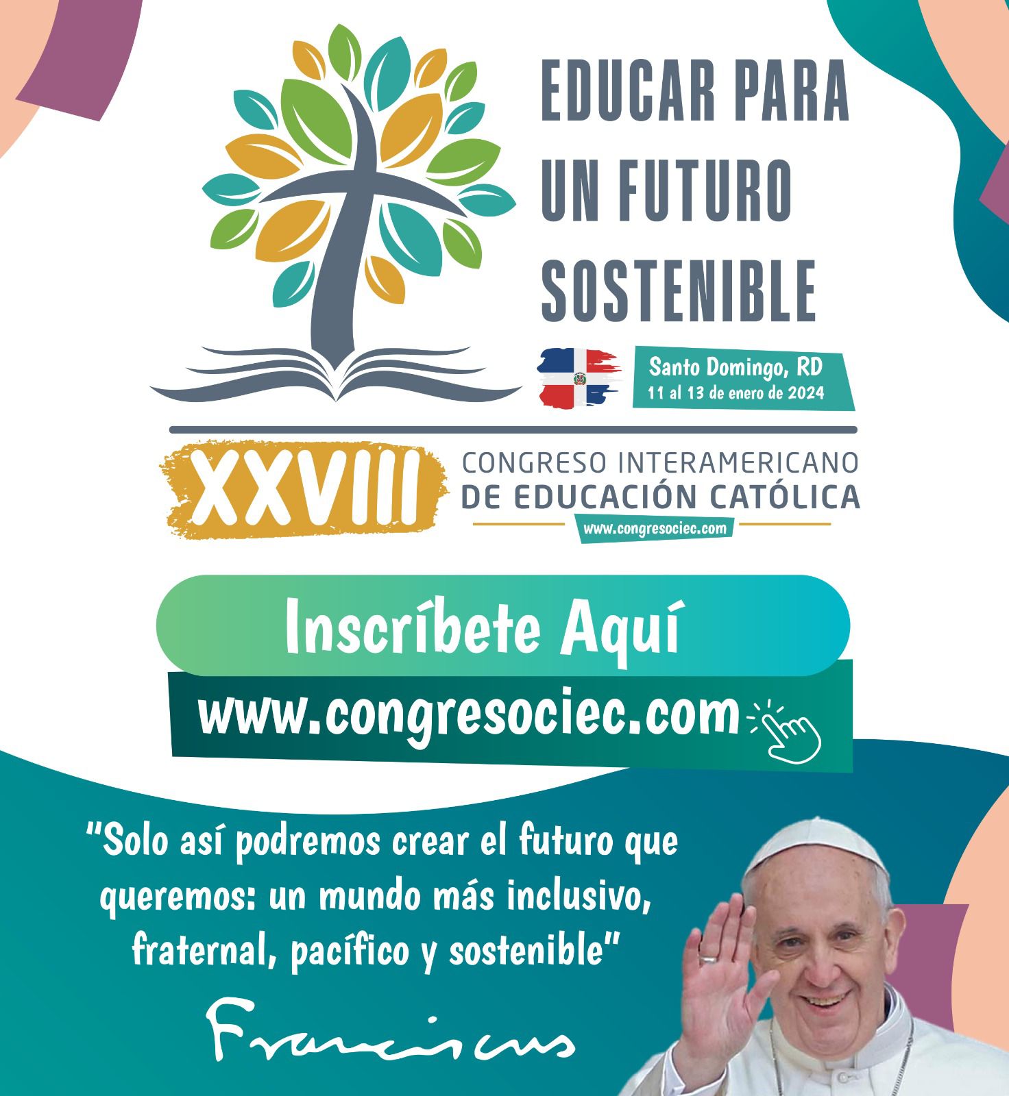 XXVIII Congreso Interamericano De Educación Católica – Conferre