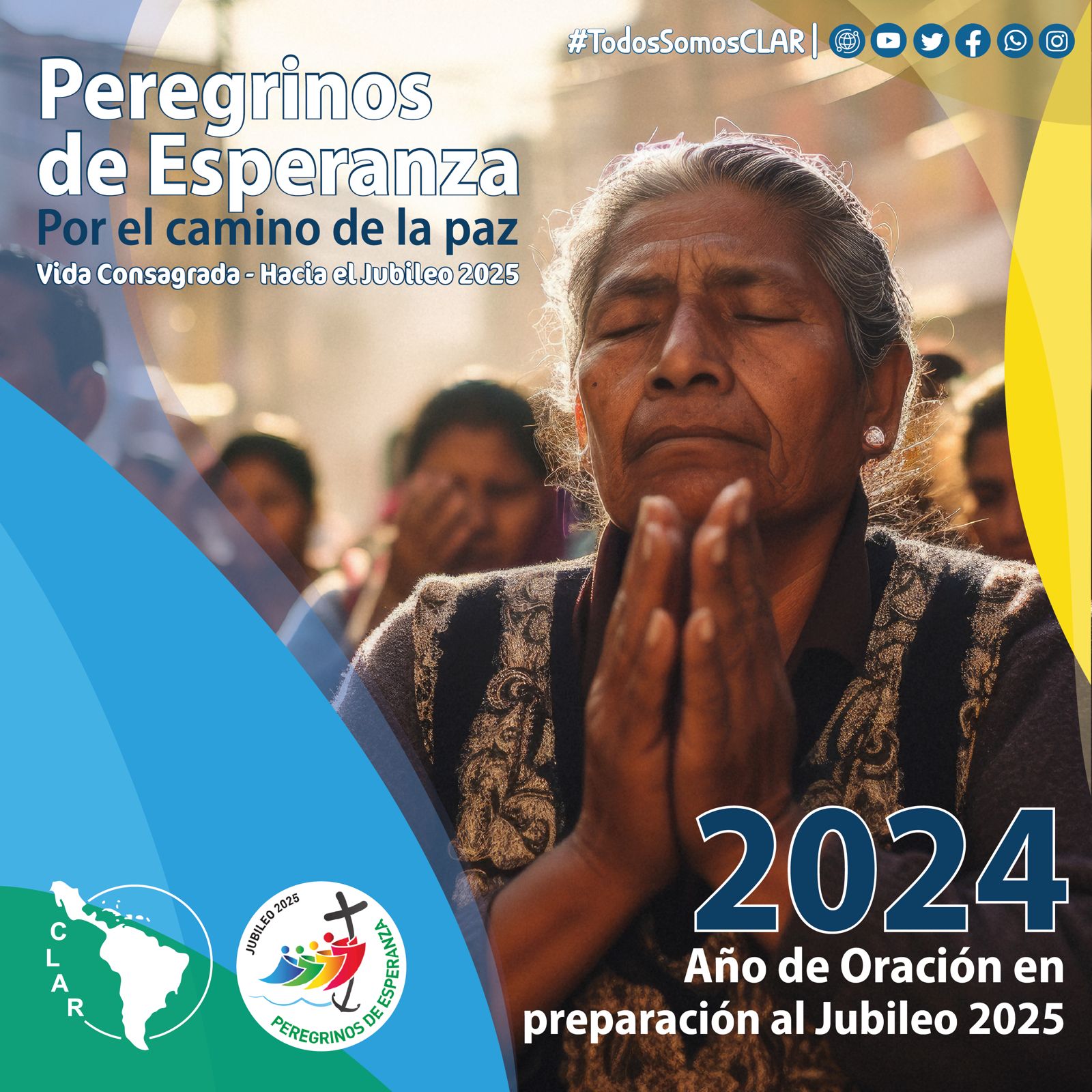 Año de Oración en preparación al Jubileo 2025 “Peregrinos de Esperanza